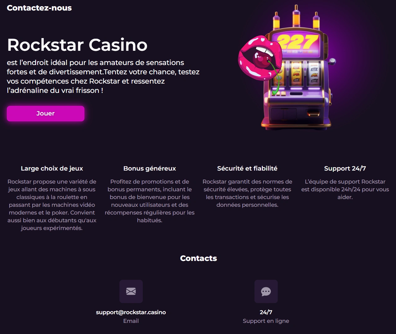 Assistance client 24 h/24 et 7 j/7 Rockstar Casino